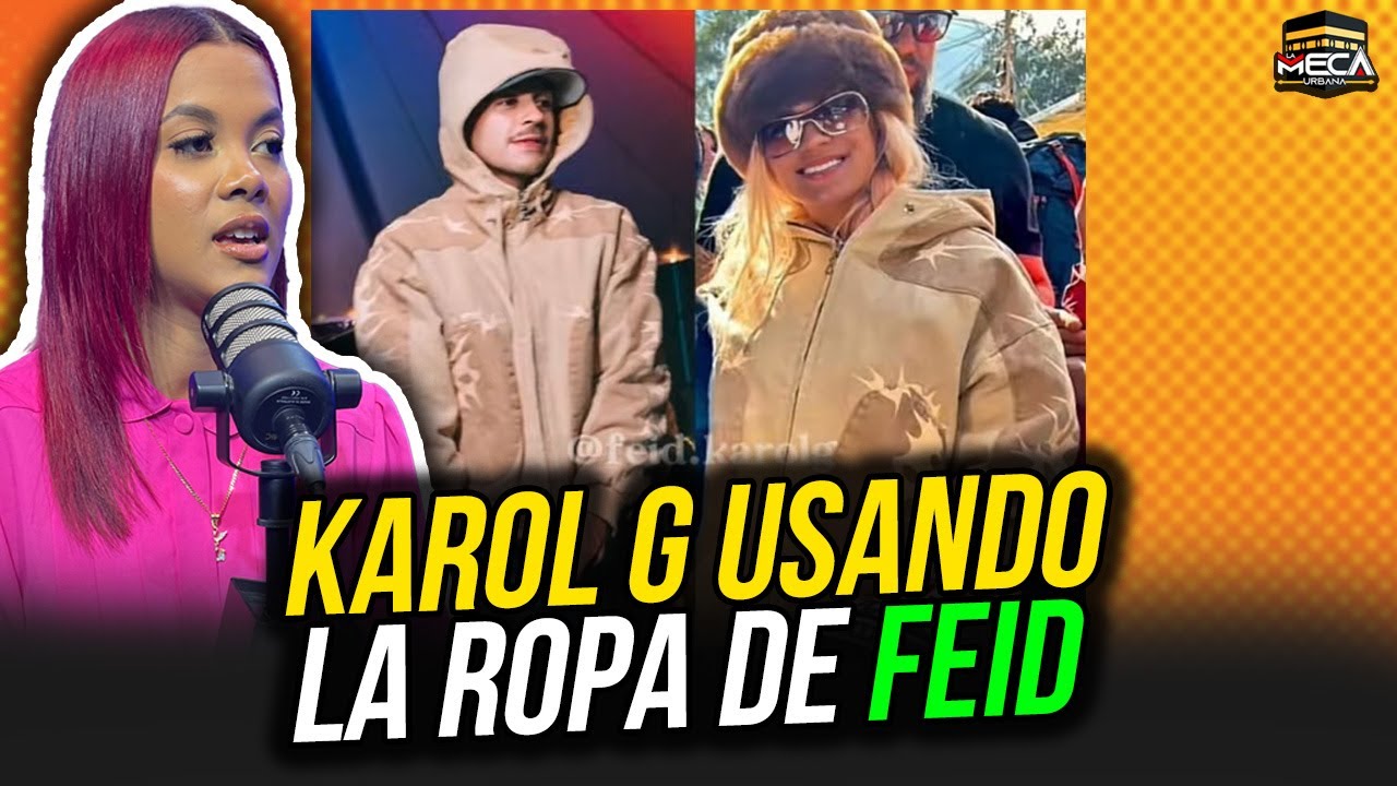 KAROL G USANDO LA ROPA DE FEID !