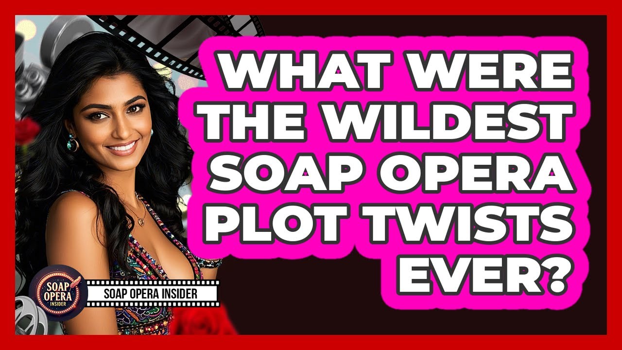 What Were The Wildest Soap Opera Plot Twists Ever? - Soap Opera Insider
