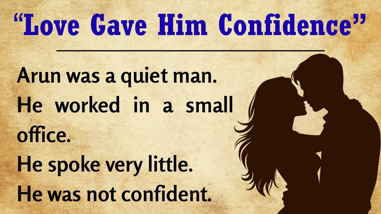 Learn English Through Love Story – Confidence & Love | Tales To Learn