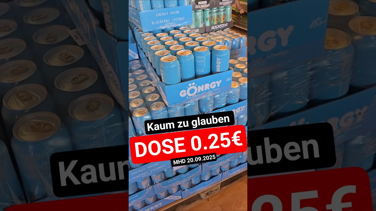 G&Ouml;NRGY 25cent die Dose .Wie kann der Laden so Geld verdienen? #montanablack #g&ouml;nrgy