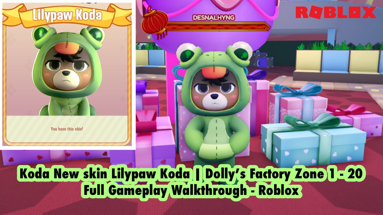 Koda New skin Lilypaw Koda | Dolly’s Factory Zone 1 - 20 Full Gameplay Walkthrough - Roblox