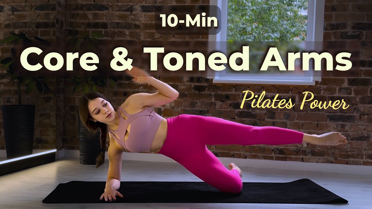 10-Min Pilates Power — Strong Core & Toned Arms | No Equipment
