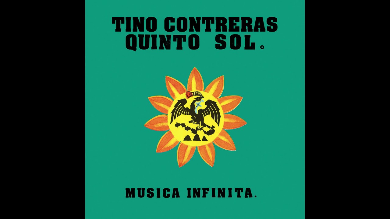 Tino Contreras & Quinto Sol - Musica Infinita ‎