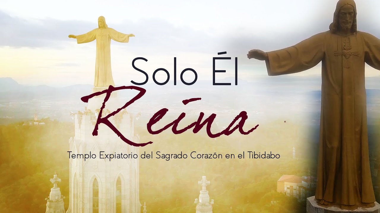 Solo Él reina - Sagrado Corazón