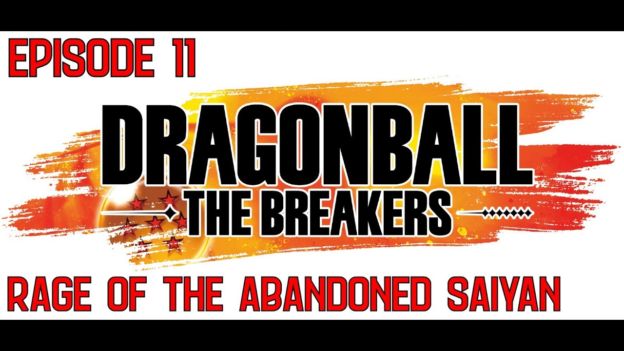 Rage Of The Abandoned Saiyan - Dragon Ball The Breakers Episode 11