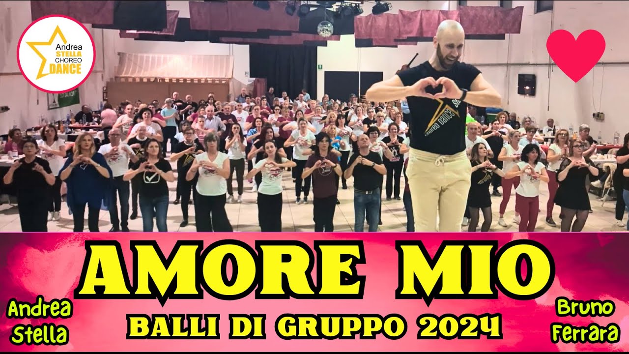 AMORE MIO | Balli Di Gruppo | COREOGRAFIA | Nuovo Riempipista 2024 | ANDREA STELLA | #coreografia