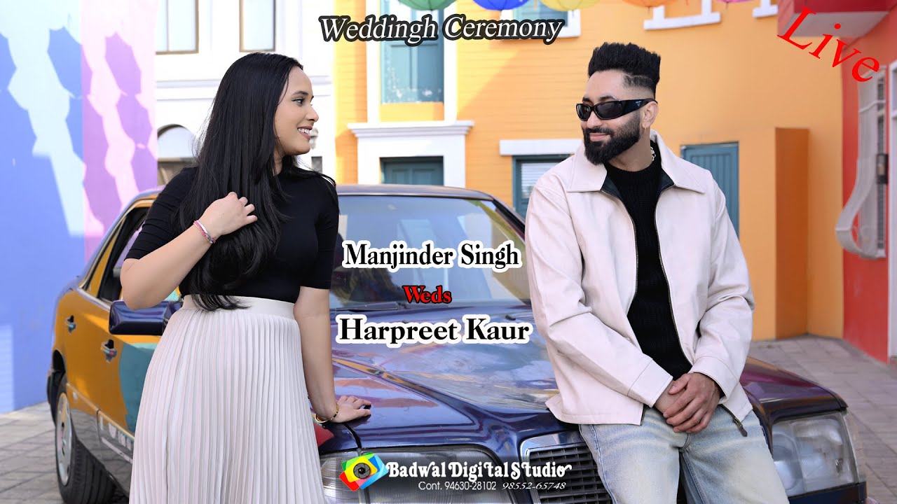 Live wedding Ceremony of Manjinder With Harpreet (Badwal Studio Mob. 98552-65748)