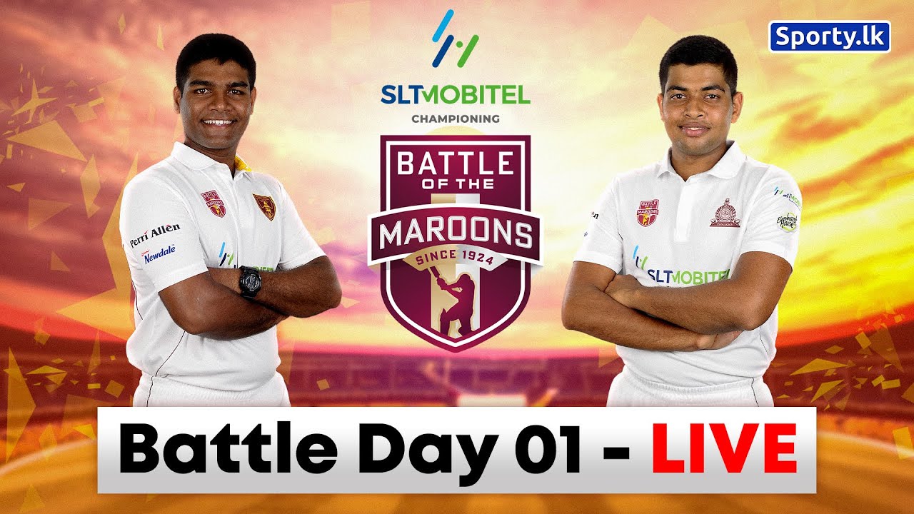 🔴 Live  | 94th Battle of the Maroons 2024 - DAY 01 | Sporty.lk