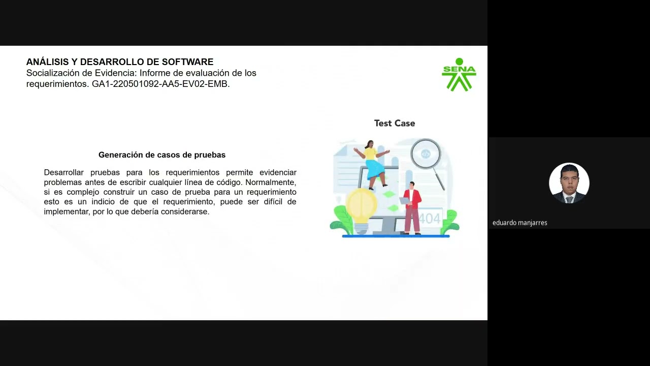Socialización de Evidencia  Informe de evaluación de los requerimientos  GA1 220501092 AA5 EV02