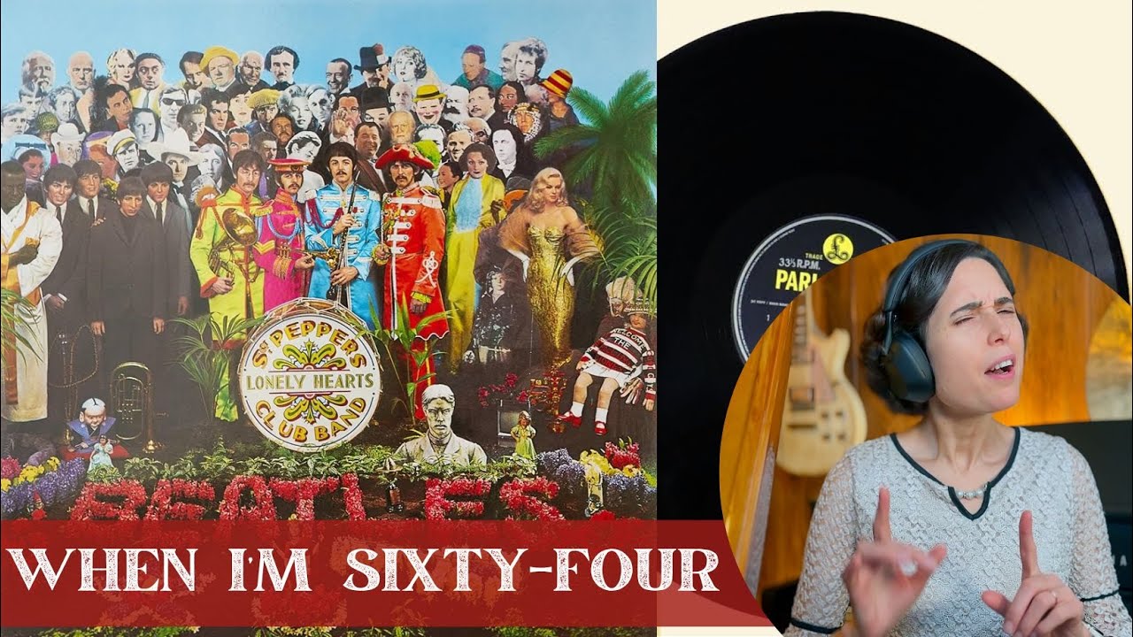 The Beatles, When I’m Sixty-Four - A Classical Musician’s First Listen and Analysis / Excerpts
