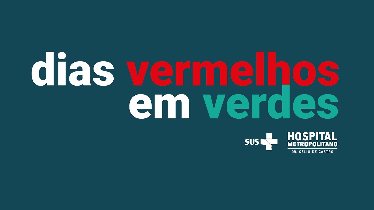 Dias Vermelhos em Verdes