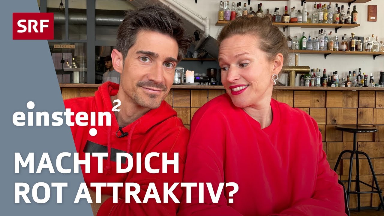 Sexy in Rot &ndash; steigt deine Attraktivit&auml;t mit einem roten Pulli? | Einstein&sup2; | SRF Wissen