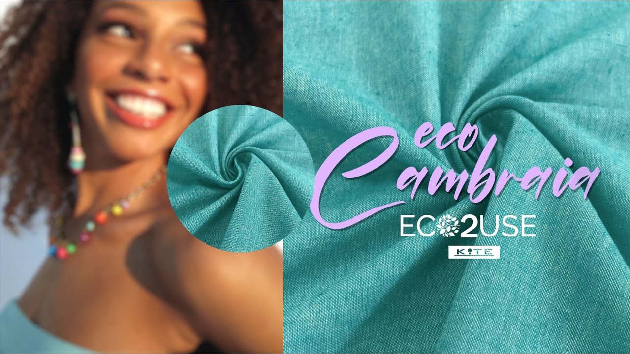 Moda Sustent&aacute;vel - Crie sua cole&ccedil;&atilde;o de moda com o tecido Eco Cambraia