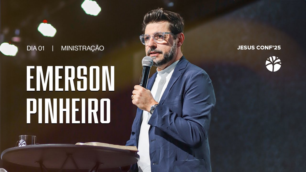 JESUS CONFERENCE'25 | DIA 01 | FERNANDA BRUM E EMERSON PINHEIRO