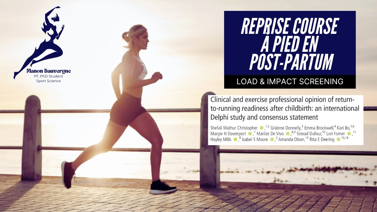 Exercices pour la reprise course à pied en Post-Partum (Christopher et al. 2024)