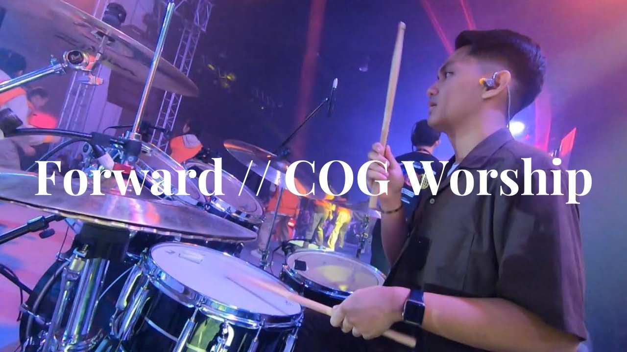 Forward - COG Worship // Further 2023 // Drum Cam