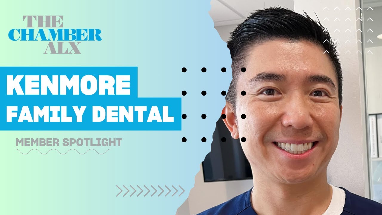 Member Spotlight | Kenmore Family Dental