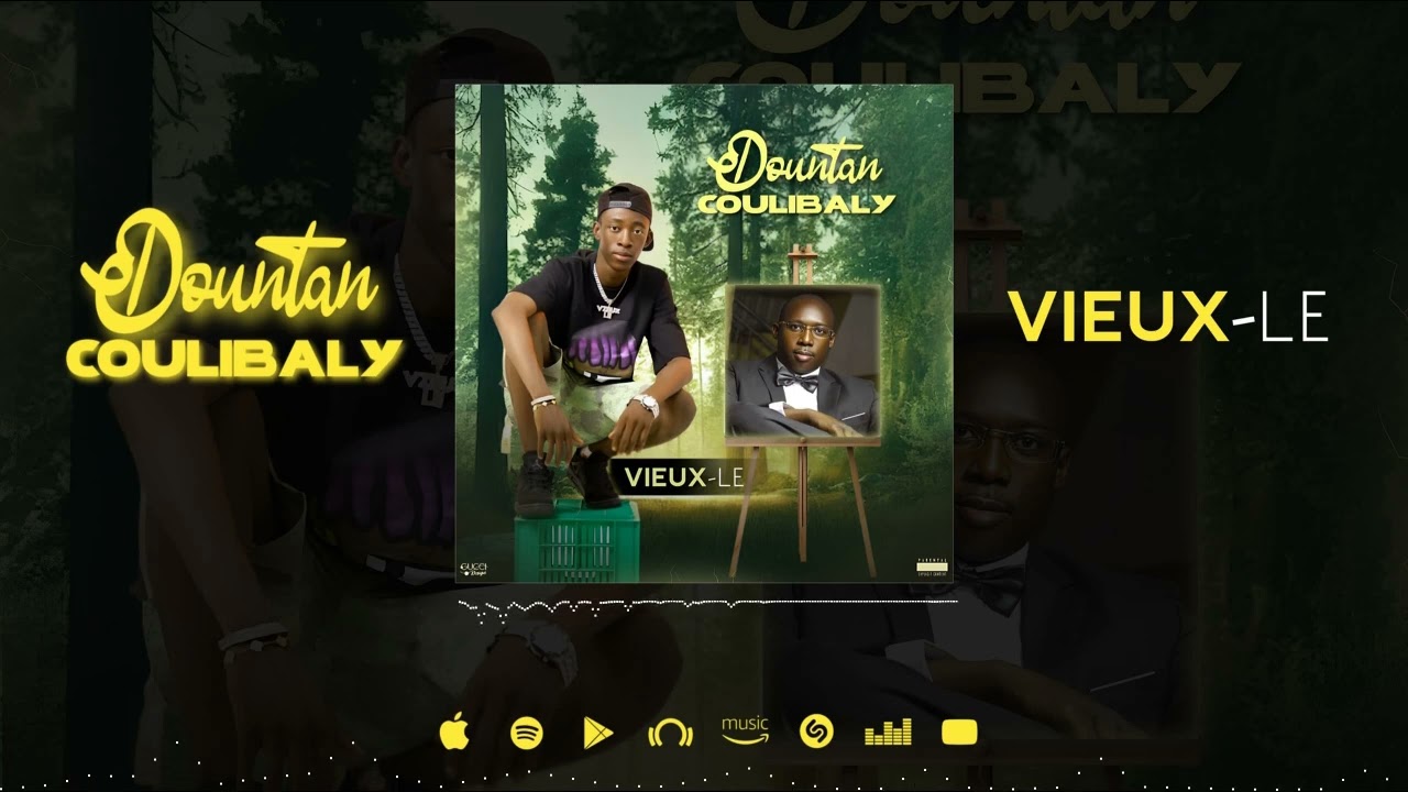 Vieux-Le | DOUNTON COULIBALY (Son_officiel)