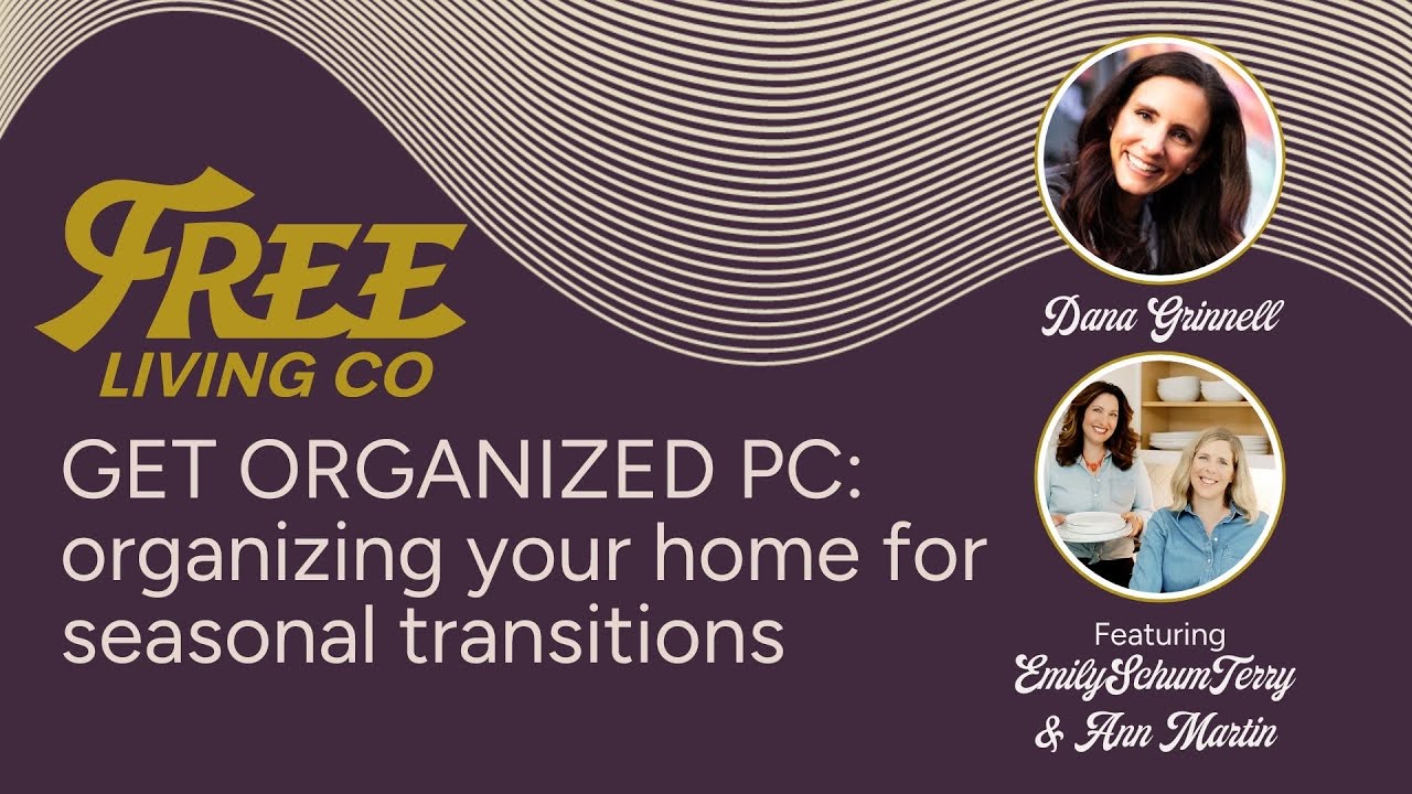 Get Organized PC | organizing your home for seasonal transitions
