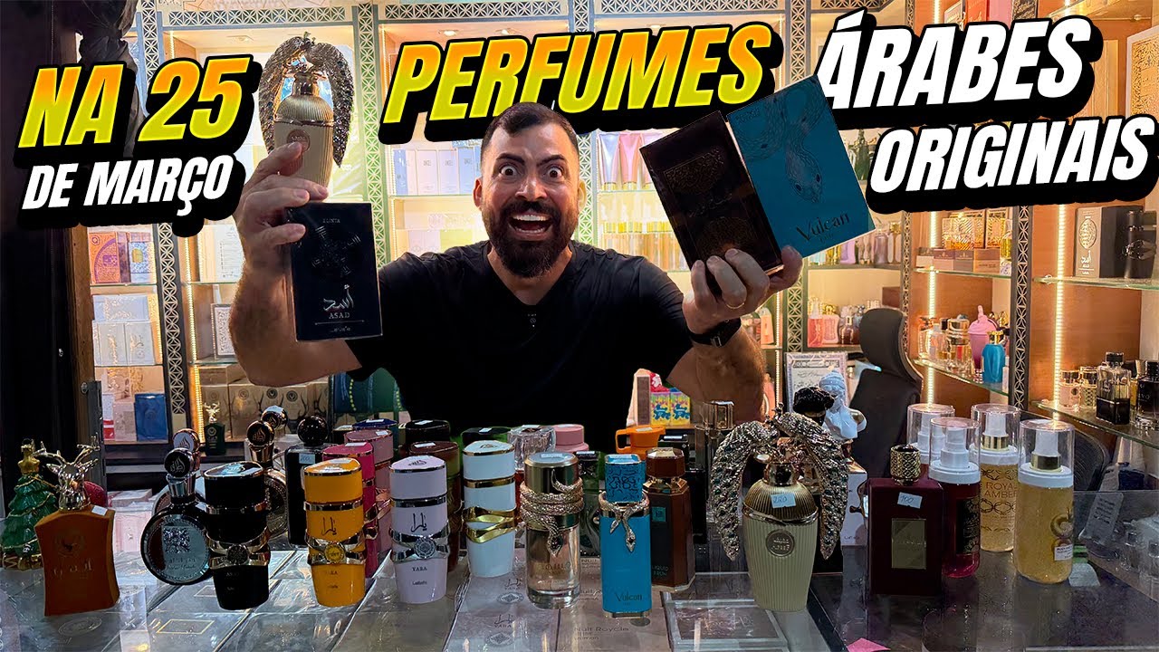 ACHEI PERFUMES ÁRABES ORIGINAIS NA 25 DE MARÇO: IMPORTADOR QUE ENTREGA NO BRASIL TODO