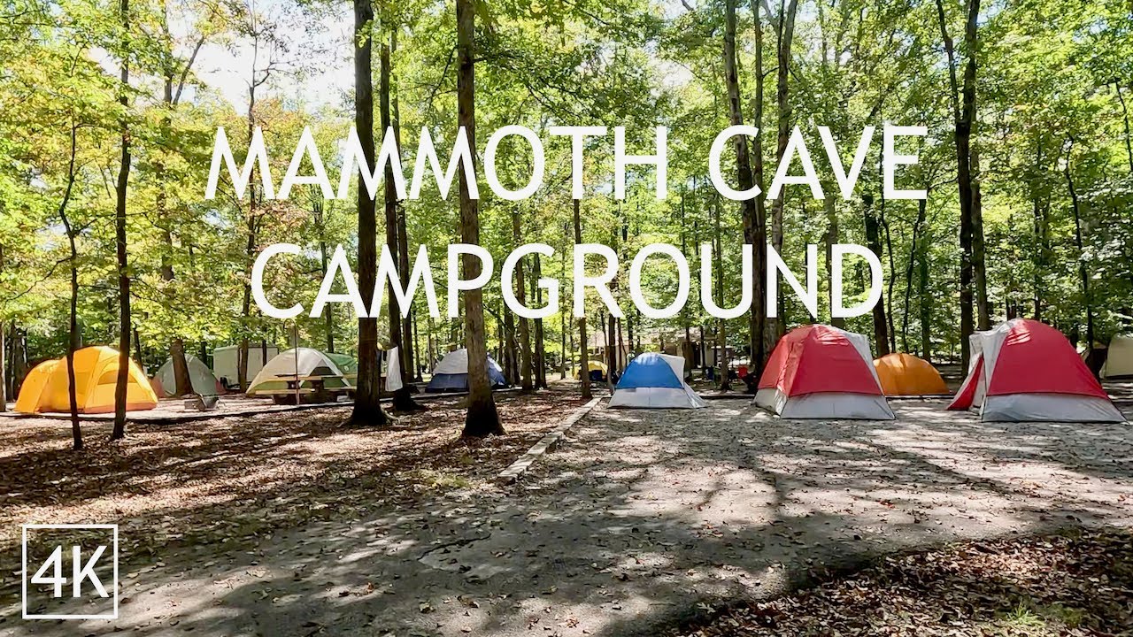 Mammoth Cave Campground Tour 4K - Find that perfect campsite at Mammoth Cave National Park