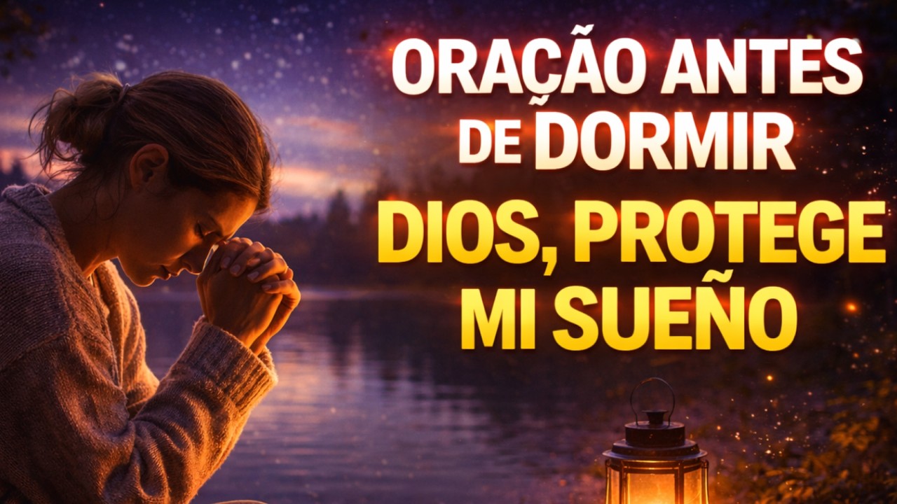 ORACIÓN de JESÚS que LIBERA tu MENTE del ESTRÉS y PROTEGE tu SUEÑO con la PAZ de DIOS