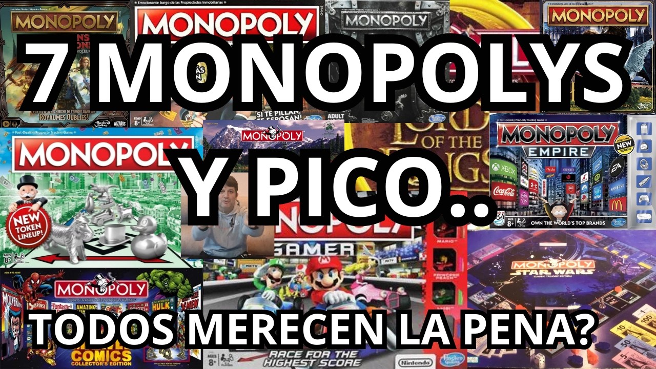 TOP: 7 MONOPOLYS Y PICO....