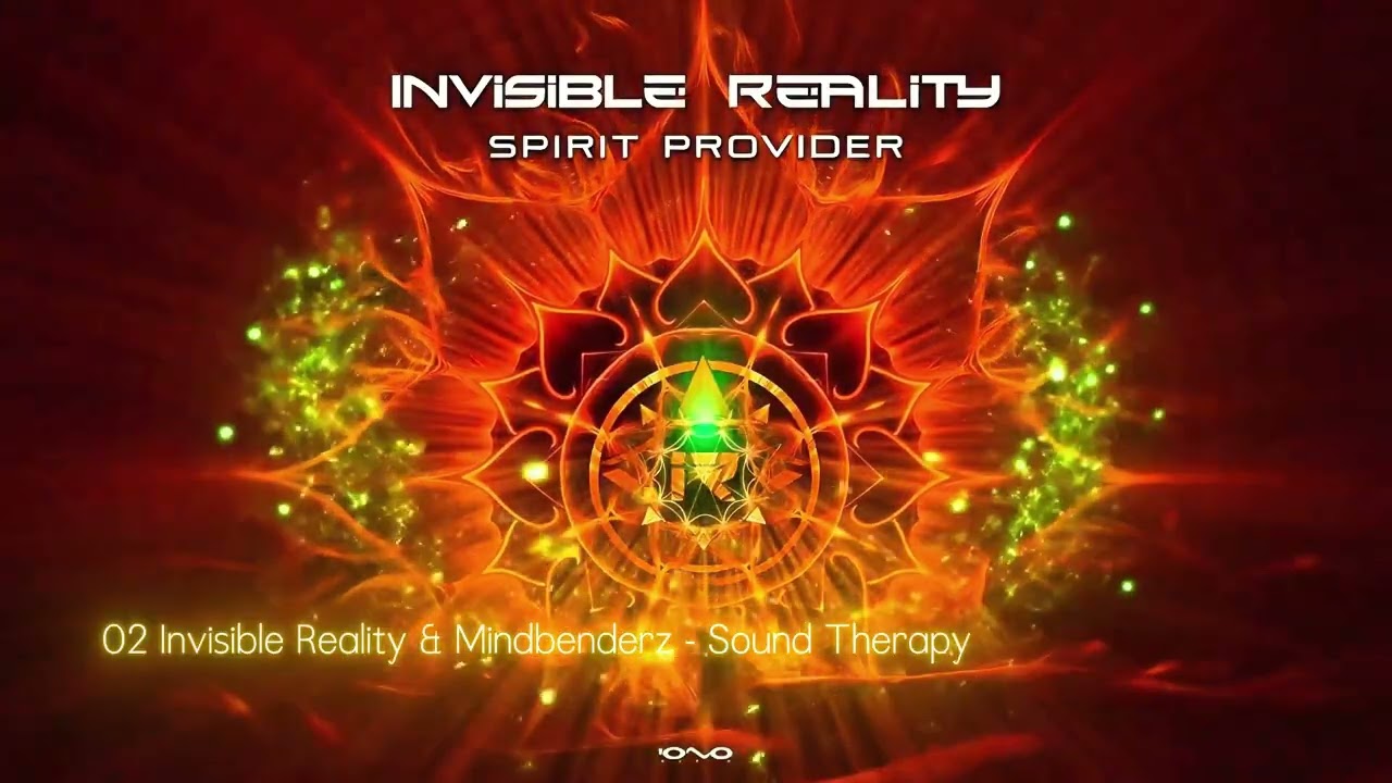 Invisible Reality, Mindbenderz - Sound Therapy (Original Mix)