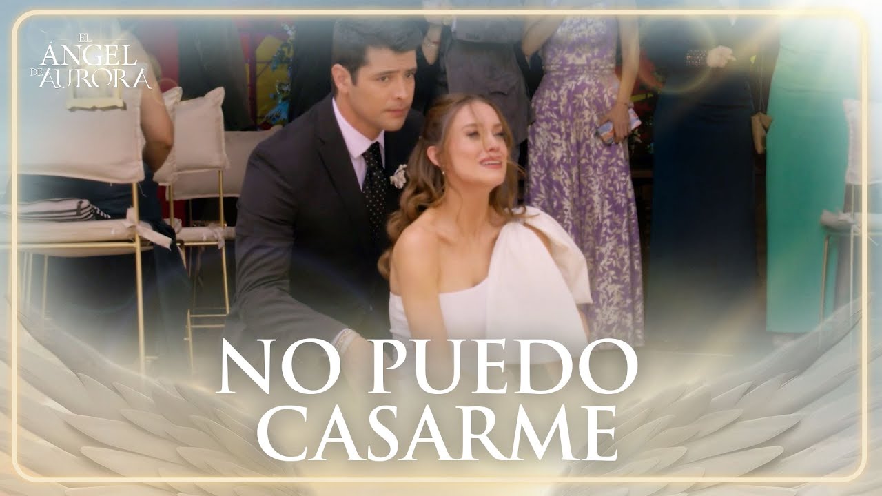 Ángel cancela su boda con Briana | El Ángel de Aurora 4/4 | Capítulo 124