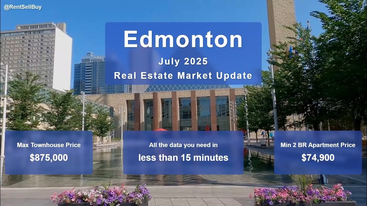 Edmonton Real Estate Market Report - July 2025 | Complete Market Analysis & Statistics