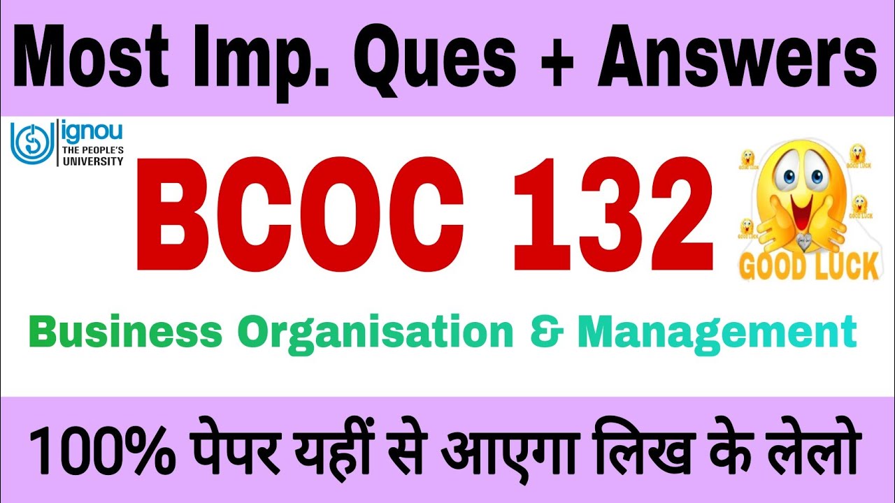 BCOC 132 Important Questions with Answers | 🔥100% Pass |#ignouexam #ssclasses4u #ignoubcoc132
