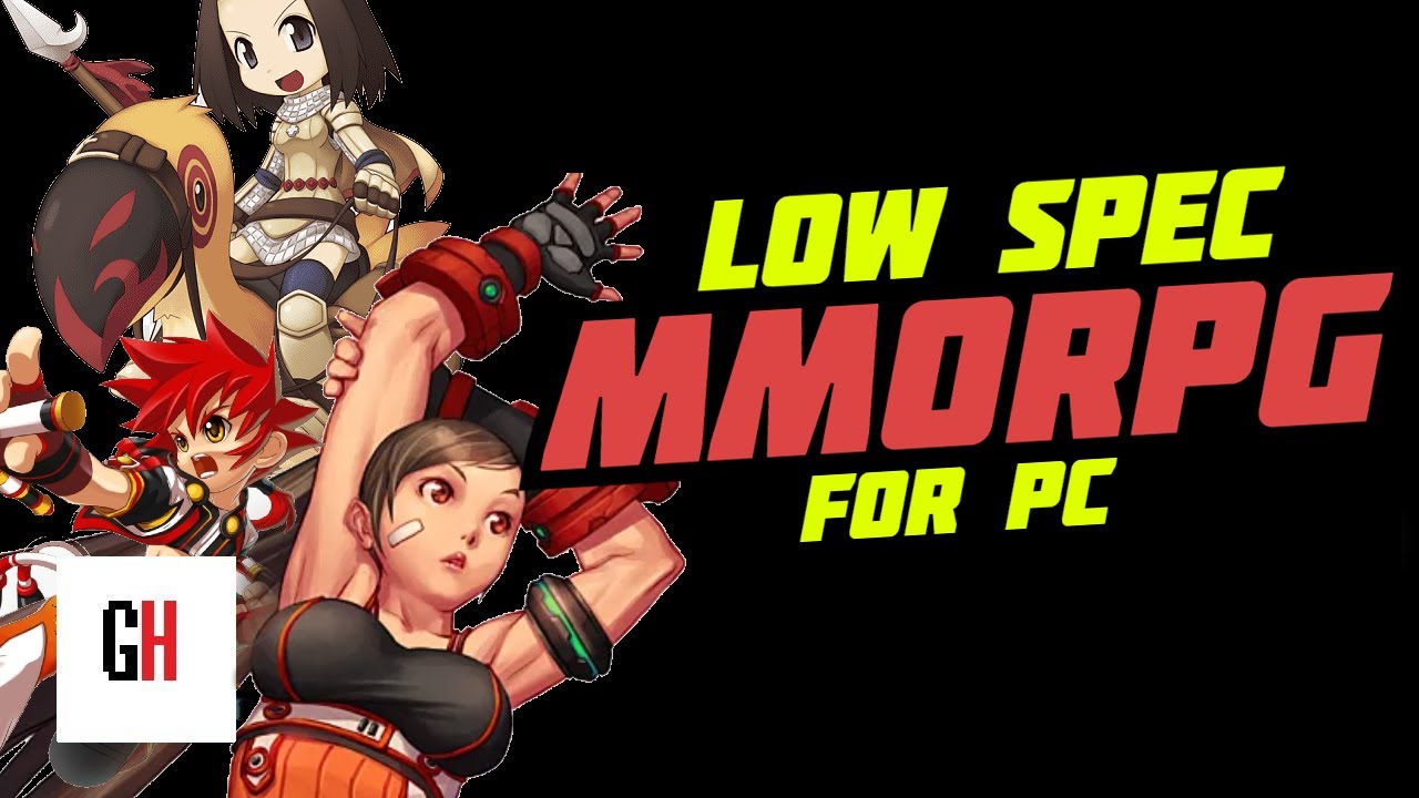 Low Spec MMORPG for PC