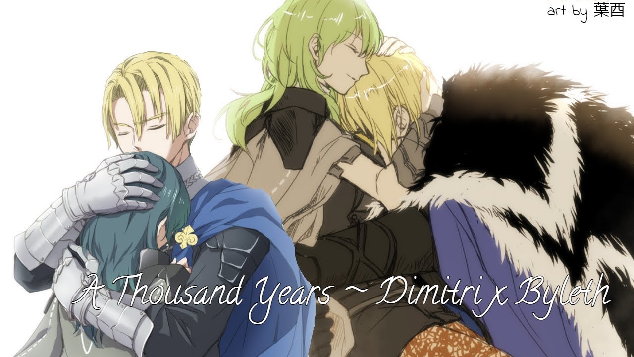 Dimitri & Byleth's love story (FE3H)