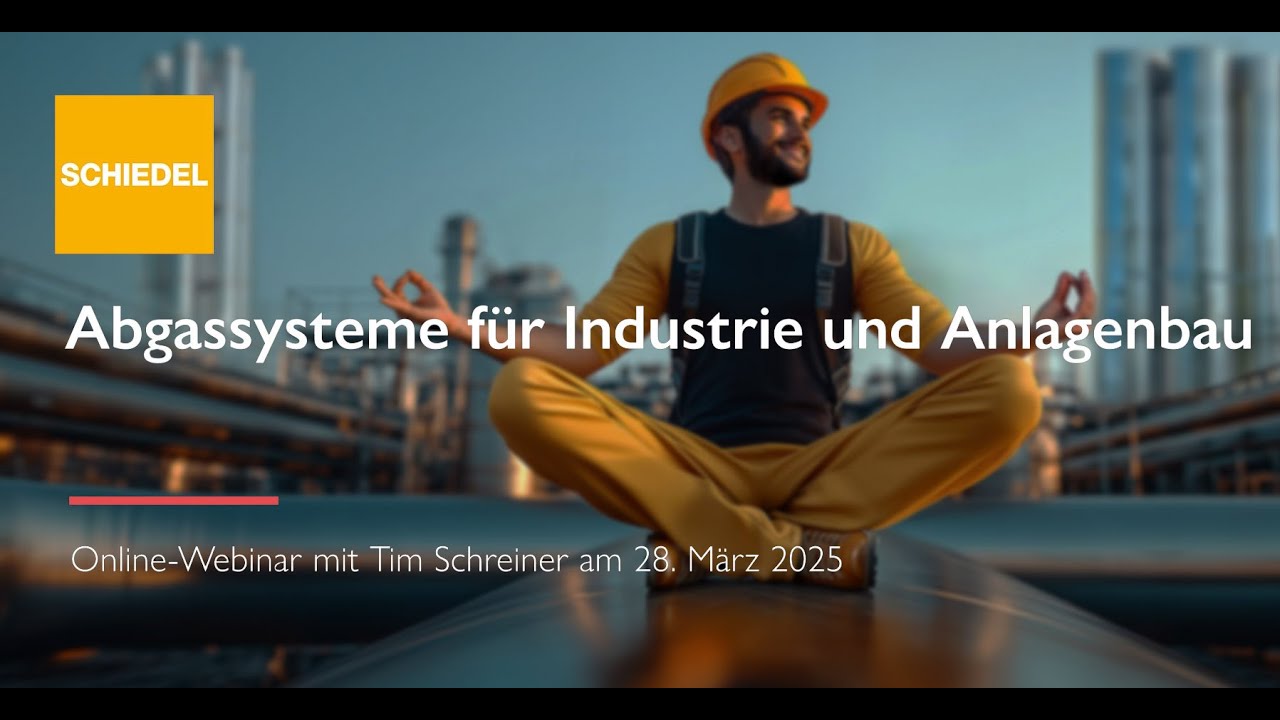 [Webinar] Abgassysteme für Industrie und Anlagenbau [2025]