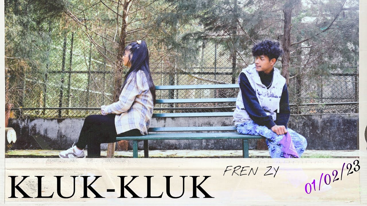 FREN ZY KLUK-KLUK (OFFICIAL MUSIC VIDEO) Prodby.Jake Angel Beats 2k23 (subtitle available)