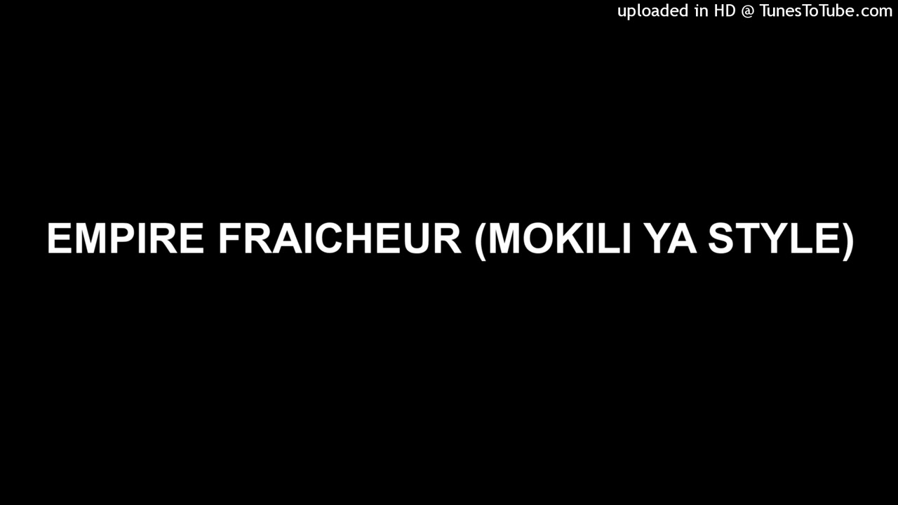 AISO X GAZO SIX BANANE - EMPIRE FRAICHEUR (MOKILI YA STYLE) AUDIO