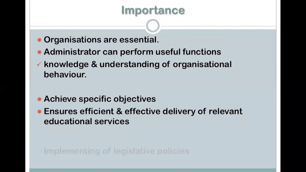 Importance and Principles of Educational Administration by Osia Majid