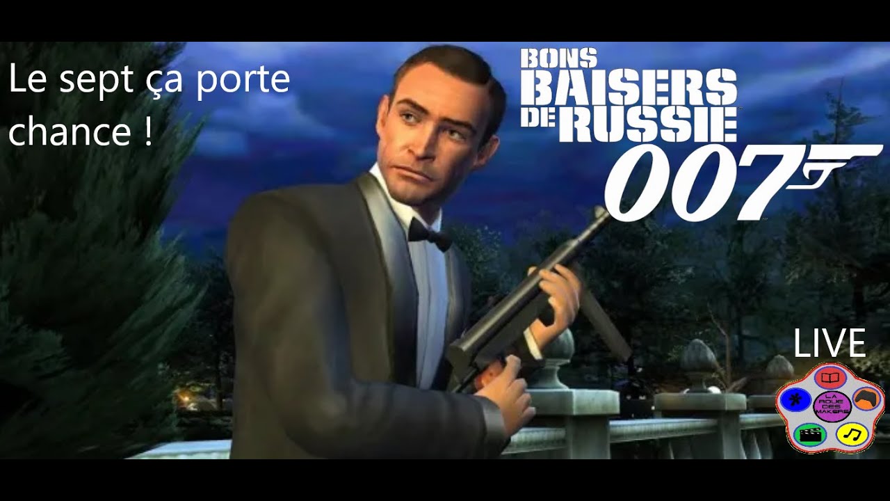 007 : Bons Baisers de Russie, Le Sept  Ça Porte Chance ! (LIVE)