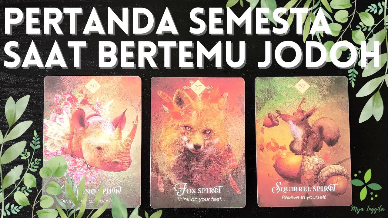 PERTANDA SEMESTA SAAT BERTEMU JODOH | PILIH KARTU TAROT