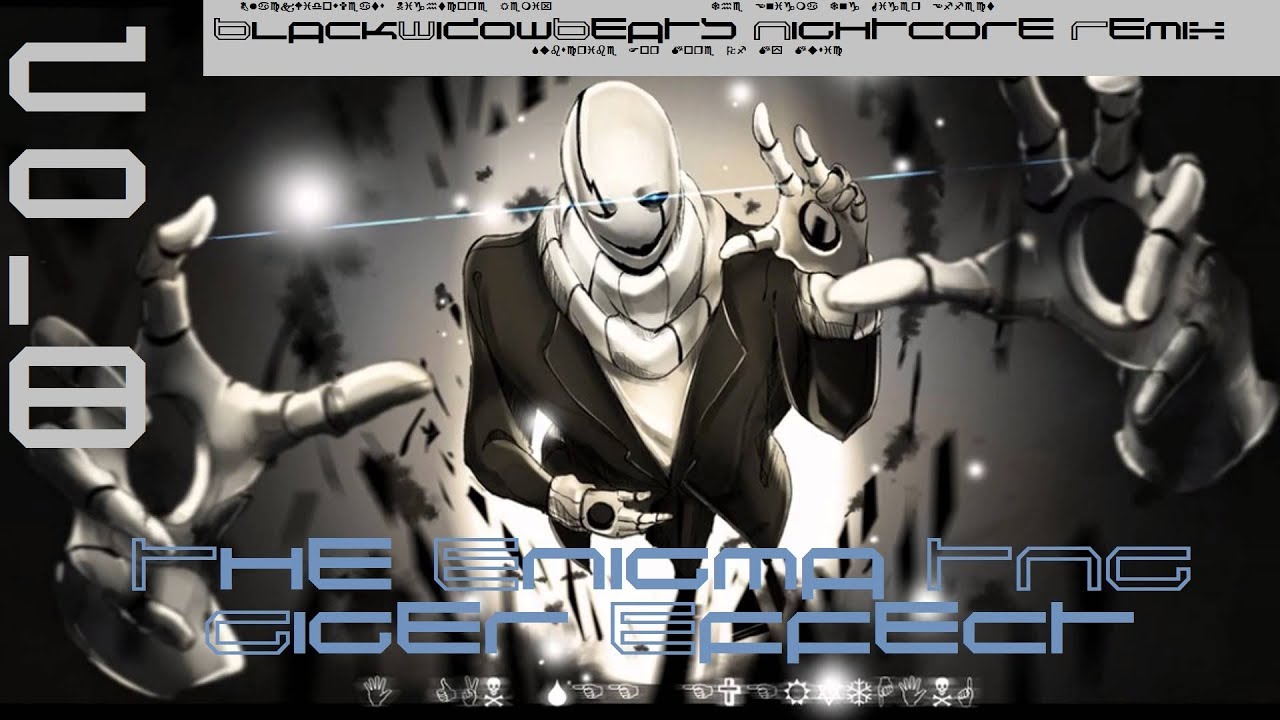 The Enigma TNG- Giger Effect [BlackWidowBeats Nightcore Remix]