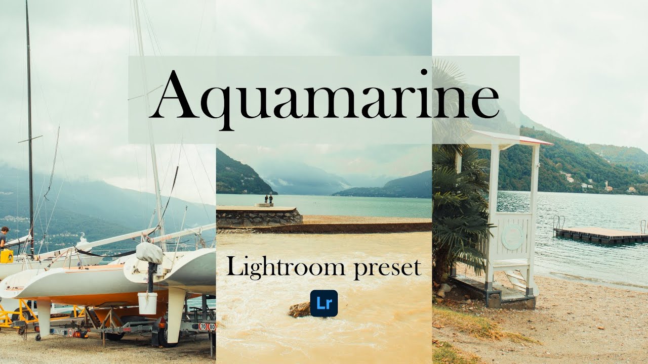 AQUAMARINE PRESET | nature presets Free DNG | Presets for Lightroom Mobile and desktop| sea photo