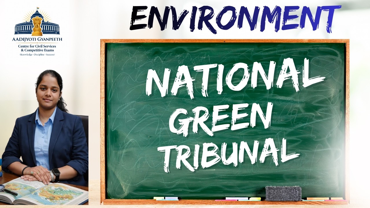 NATIONAL GREEN TRIBUNAL (NGT) Role, Powers & Importance IN ONESHOT #prelims2026