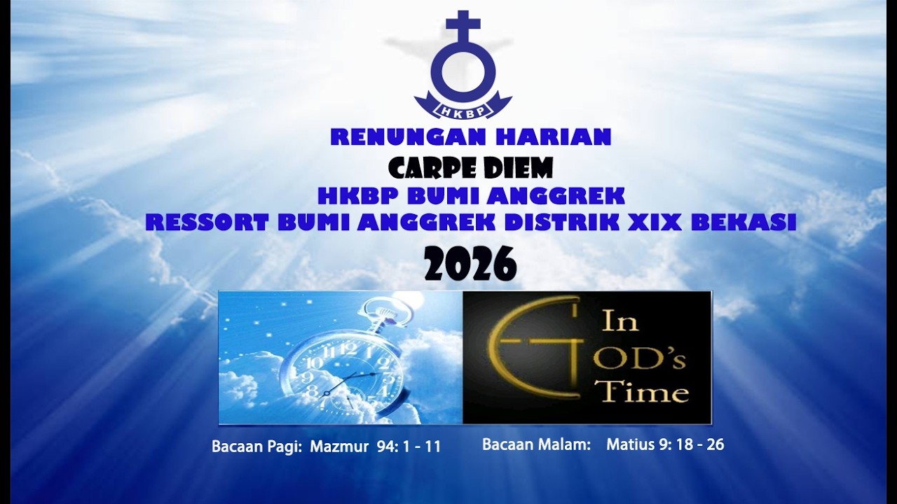 Renungan Harian Carpe Diem HKBP Bumi Anggrek Edisi 13 Februari 2026