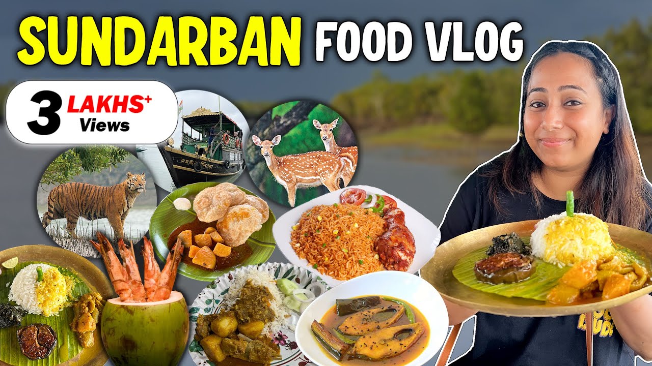 Eating only Bengali Food for 72 Hours | Fish, Crab, Veg Meals, Snacks & more | Sundarban Food Vlog