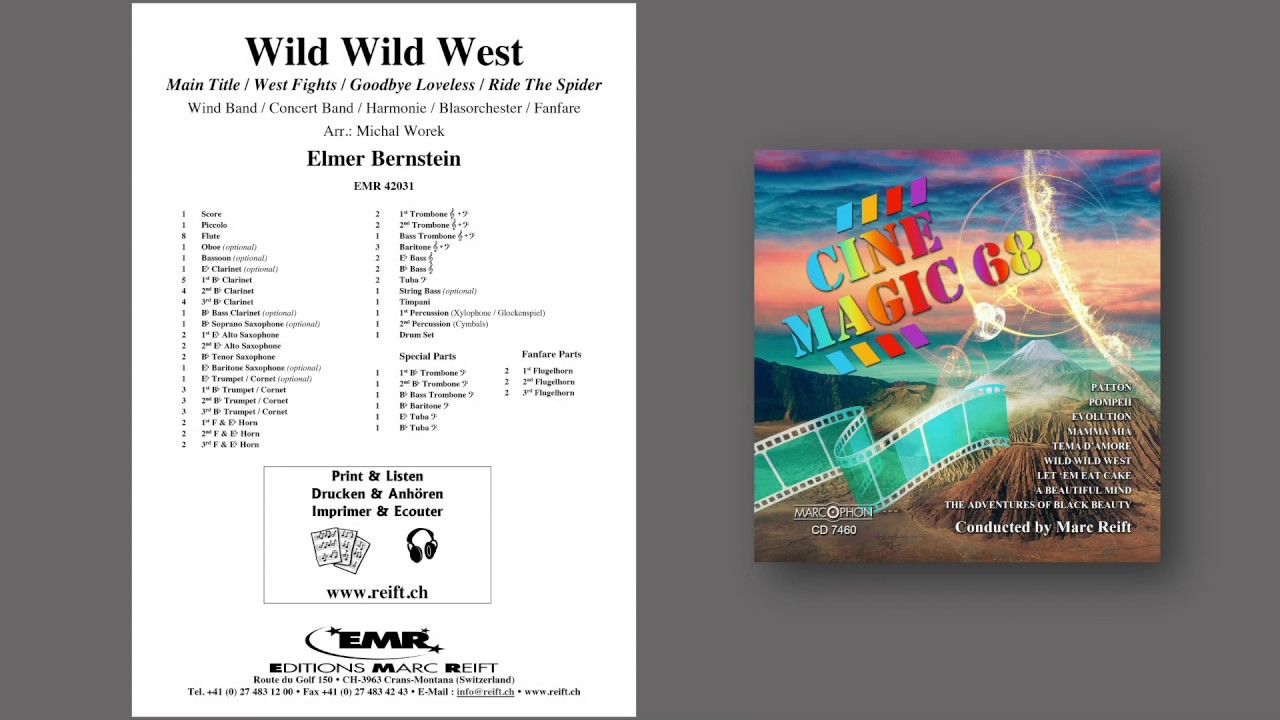 Editions Marc Reift – Elmer Bernstein: Wild Wild West - for Concert Band