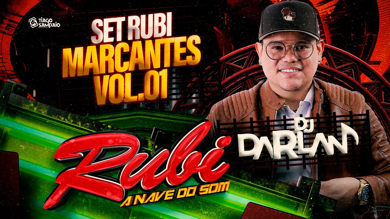 #SETMIXADO#MARCANTES VOL 01 RUBI   #DJDARLAN