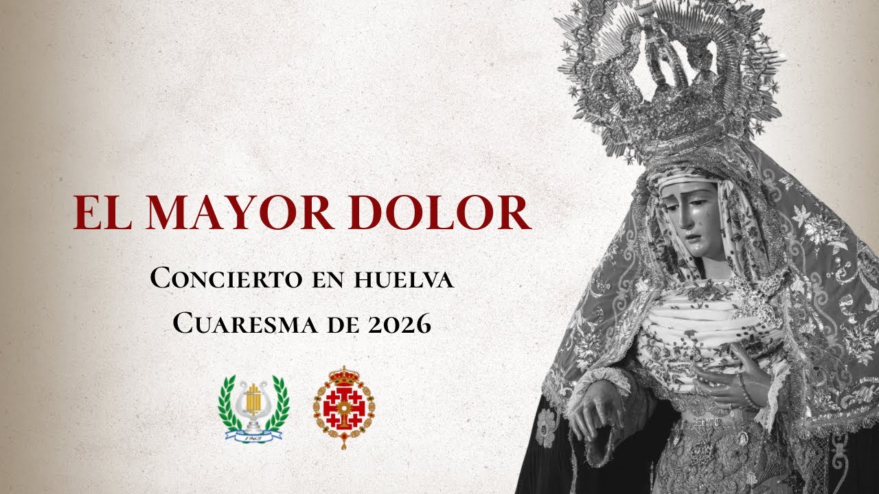 [4K] “El Mayor Dolor” | Concierto en Huelva | BM Las Mercedes de Bollullos 