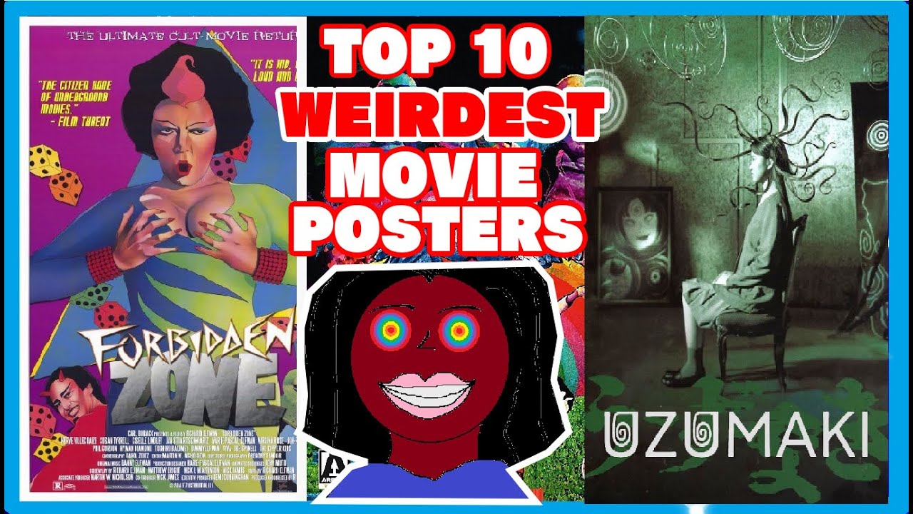Top 10 Weirdest Movie Posters Part 1