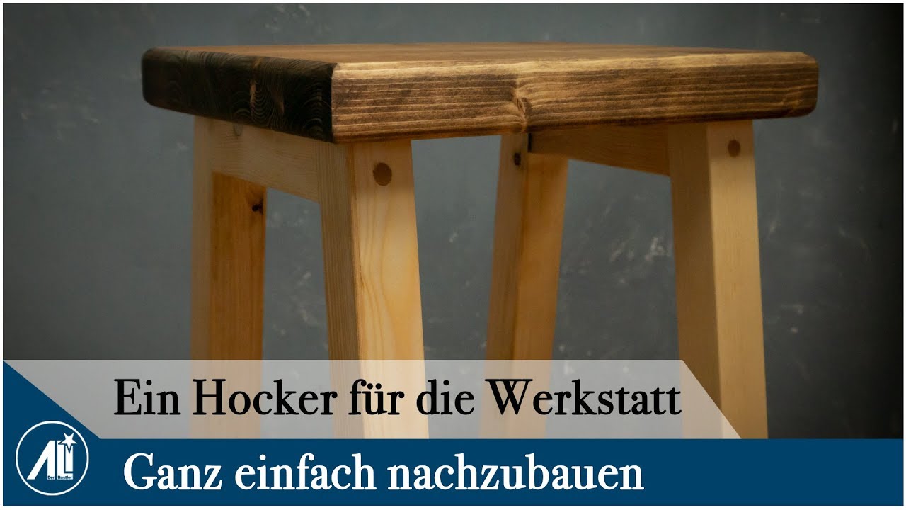 Ein HOCKER für die WERKSTATT ! Stabil und leicht..