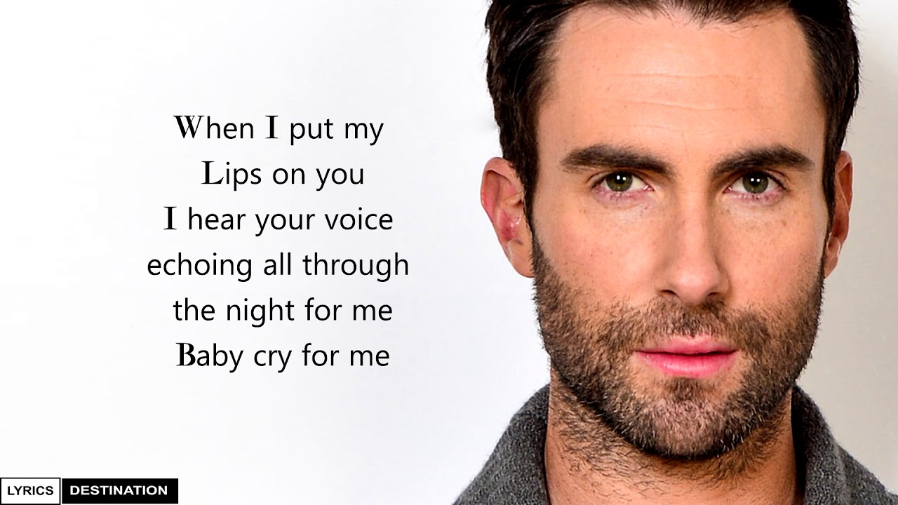 Maroon 5 - Lips On You (Lyrics)